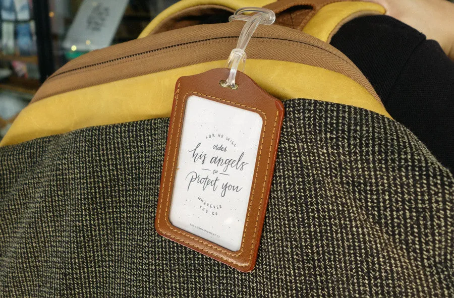 For He will order His angels to protect you wherever you go {Luggage Tag}