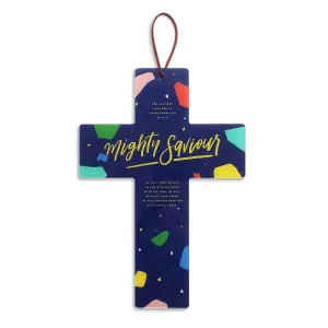 He Is A Mighty Saviour {Cross}